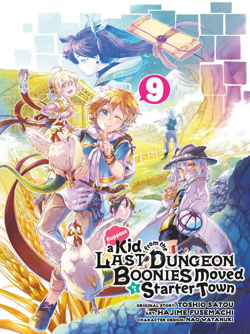 Title details for Suppose a Kid from the Last Dungeon Boonies Moved to a Starter Town, Volume 9 by Toshio Satou - Available